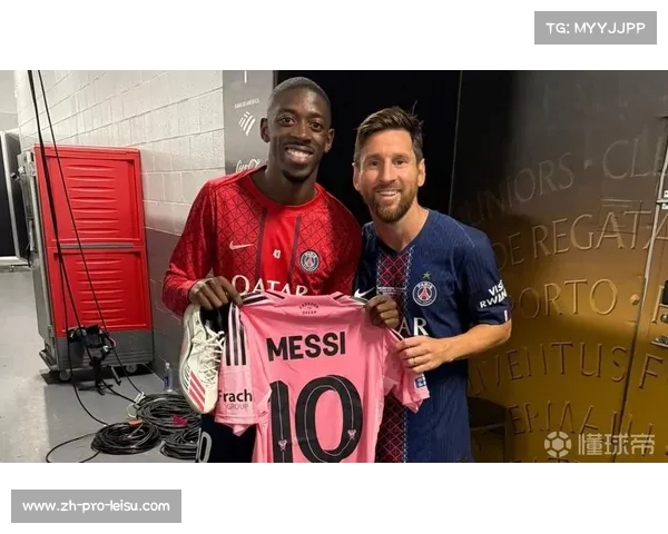 登贝莱回忆梅西时代：他让我深深爱上巴萨并致敬这位传奇巨星