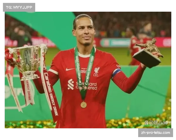 范戴克补时阶段头球绝杀,展现红军队长领袖风范