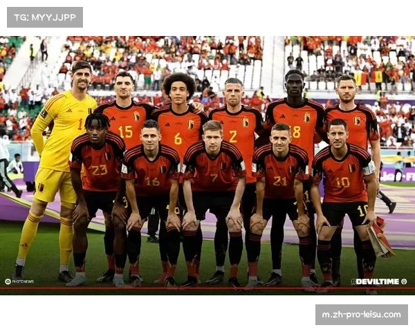 比利时黄金一代末期阵容老化 战术更新速度制约稳定性